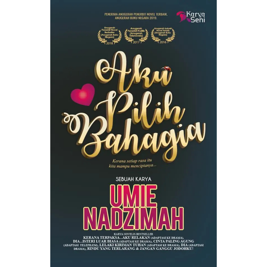 Aku Pilih Bahagia - Umie Nadzimah