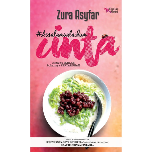 #Assalamualaikum Cinta - Zura Asyfar