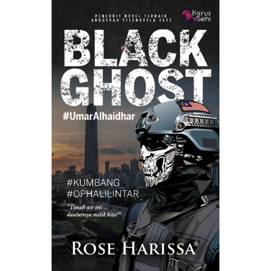 BLACK GHOST #UmarAlhaidar - Rose Harissa