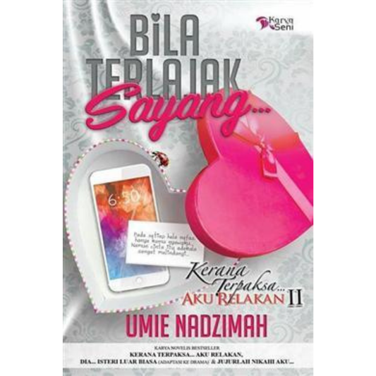 Bila Terlajak Sayang - Umie Nadzimah