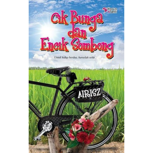 Cik Bunga Dan Encik Sombong - Airisz
