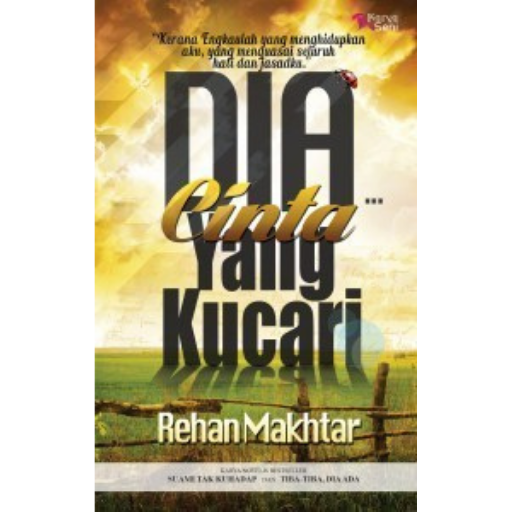 Dia... Cinta Yang Kucari - Rehan Makhtar