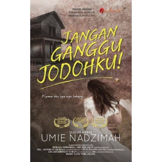 Jangan Ganggu Jodohku! - Umie Nadzimah