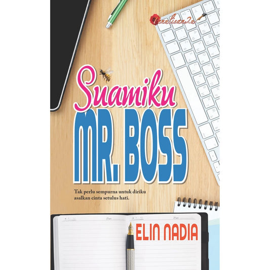 Suamiku Mr. Boss - Elin Nadia