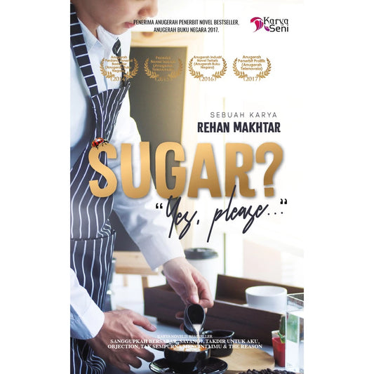 Sugar? Yes Please... - Rehan Makhtar